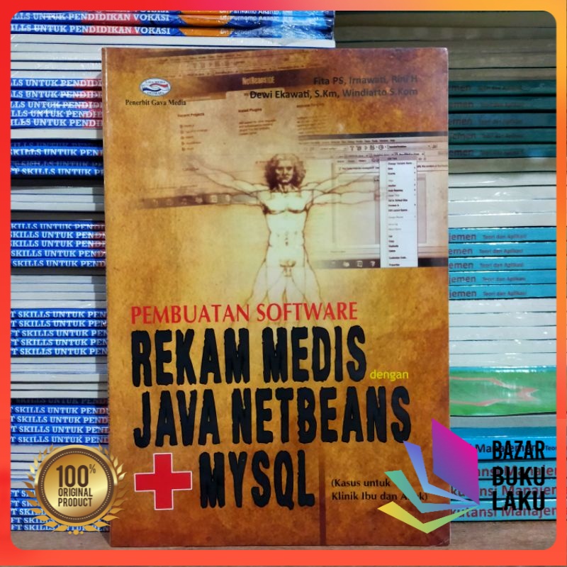 Jual Buku Original Pembuatan Software Rekam Medis Dengan Java Netbeans Mysql Shopee Indonesia 4632