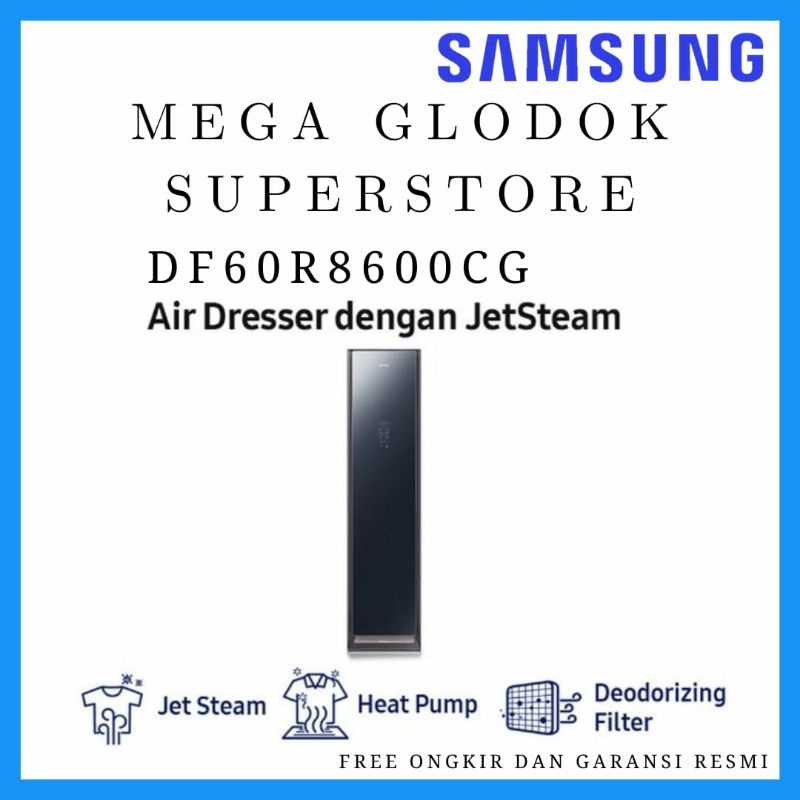 Jual SAMSUNG AIR DRESSER DF60R8600CG JET STEAM DIGITAL INVERTER Shopee Indonesia