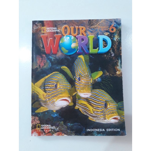 Jual Buku National Geographic OUR WORLD LEVEL 6 | Shopee Indonesia