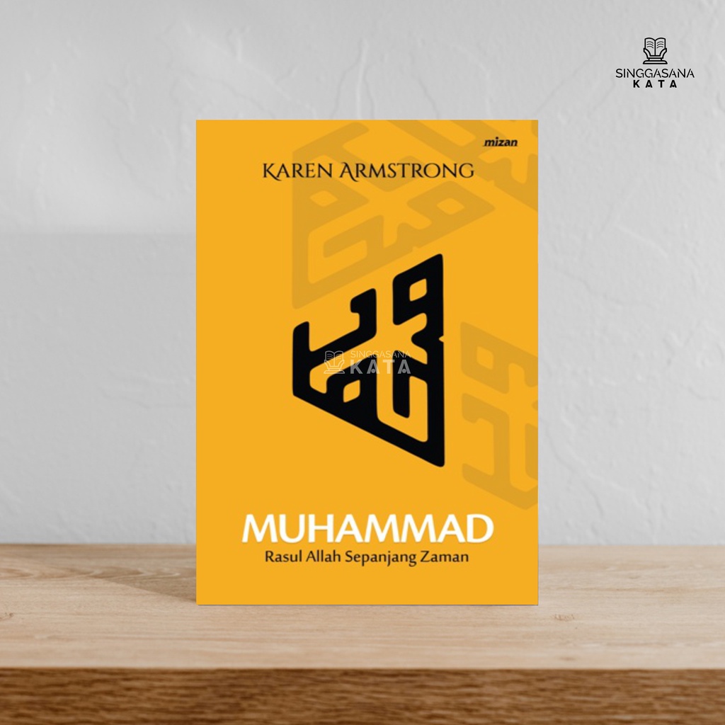 Jual Muhammad Rasul Allah Sepanjang Zaman - Karen Armstrong - Mizan ...