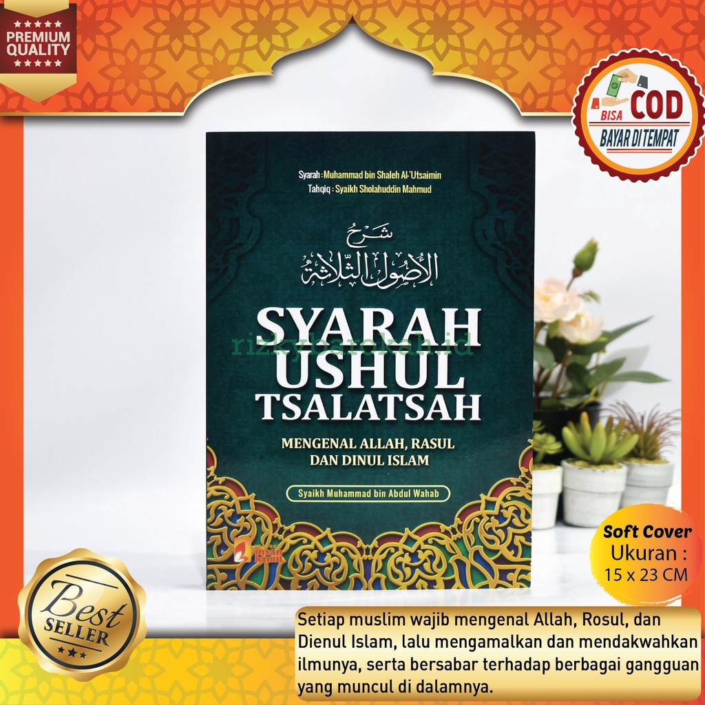 Jual Buku Islam Syarah Ushul Tsalatsah Syaikh Utsaimin - Mengenal Allah ...