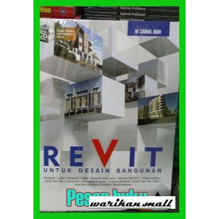 Jual Buku-arsitek- Buku Revit Untuk Desain Bangunan - Disertai Cd - M ...