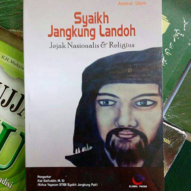 Jual Syaikh Jangkung Landoh: Jejak Nasionalis & Religius - Amirul Ulum ...