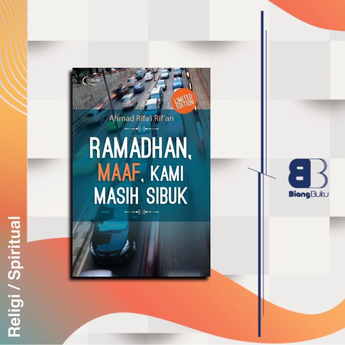 Jual Buku Ramadhan, Maaf Kami Masih Sibuk Ahmad Rifai Rifan Ori Quanta ...