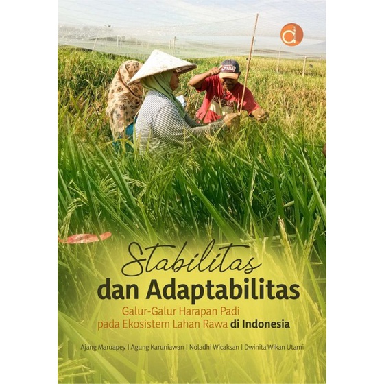 Jual Buku Stabilitas Dan Adaptabilitas Galur-Galur Harapan Padi Pada ...