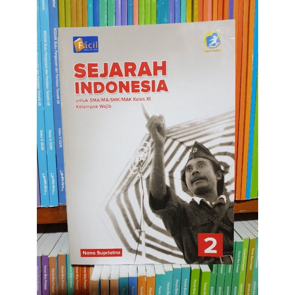 Jual Facil Sejarah Indonesia Sma/Ma Kelas Xi Kelompok Wajib | Shopee ...