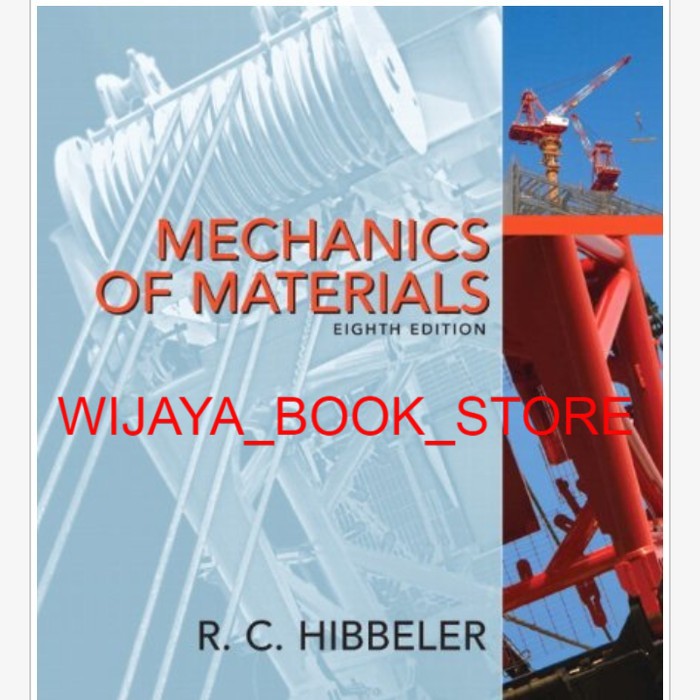 Jual BUKU - Mechanics Of Materials, 8th Edition R. C. Hibbeler | Shopee ...