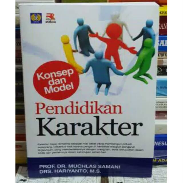 Jual Konsep Dan Model Pendidikan Karakter Prof. Dr. Muchlas Samani ...