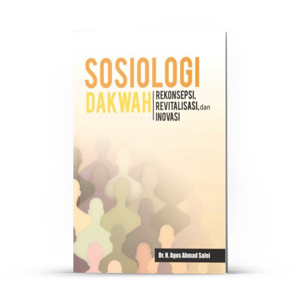 Jual Deepublish - Buku Sosiologi Dakwah Rekonsepsi, Revitalisasi, Dan ...