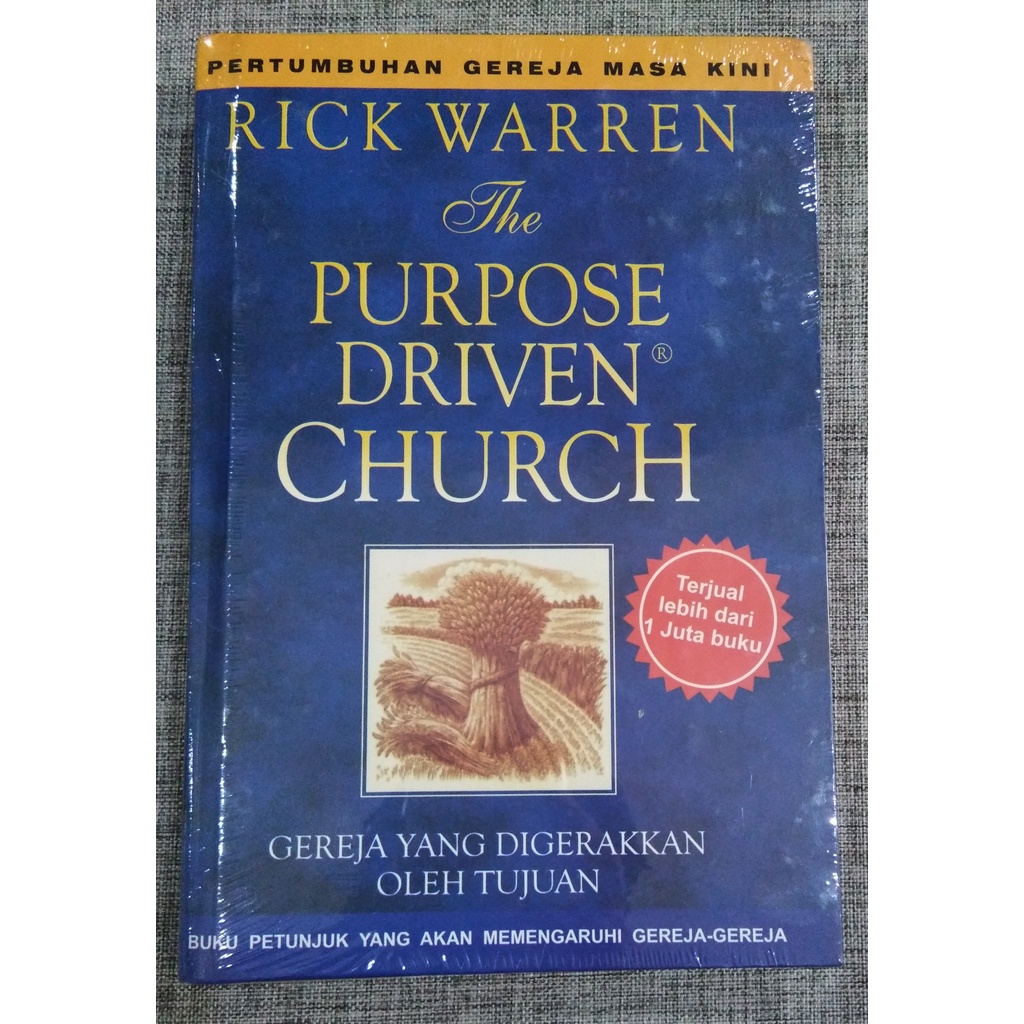 Jual Buku The Purpose Driven Church Pertumbuhan Gereja Masa Kini GMB083 Shopee Indonesia