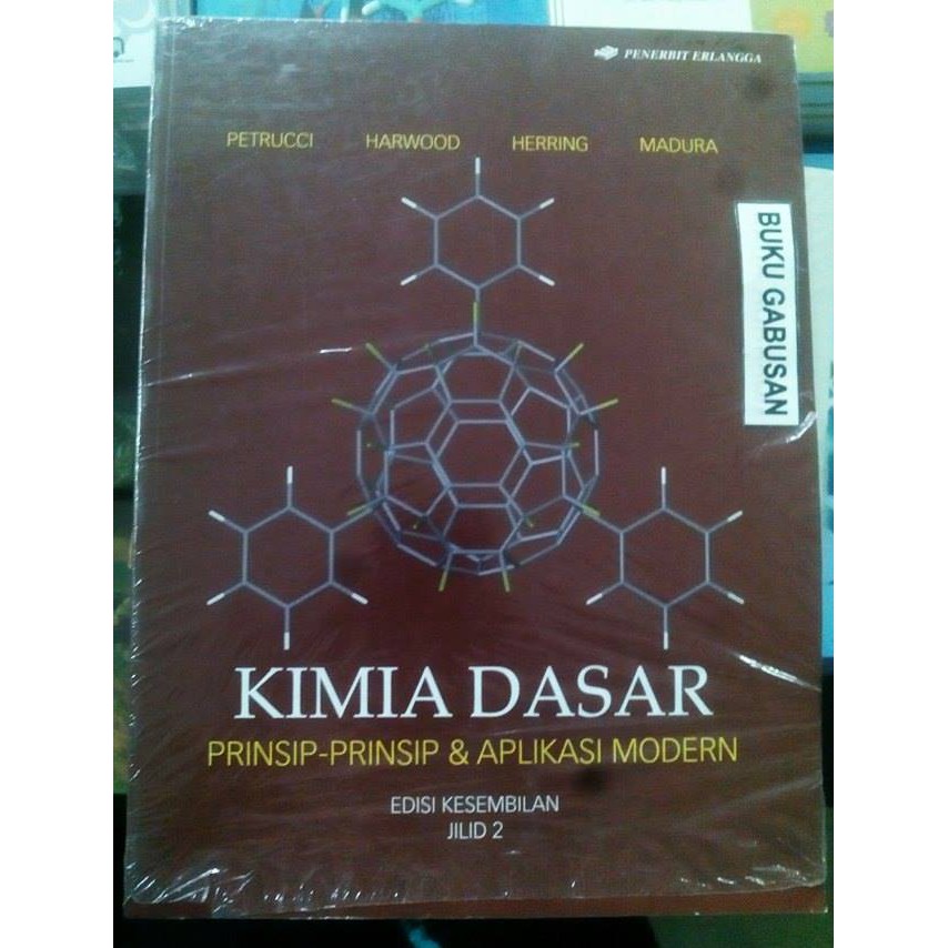 Jual BUKU KIMIA DASAR PRINSIP-PRINSIP DAN APLIKASI MODERN JILID 2 Vn ...