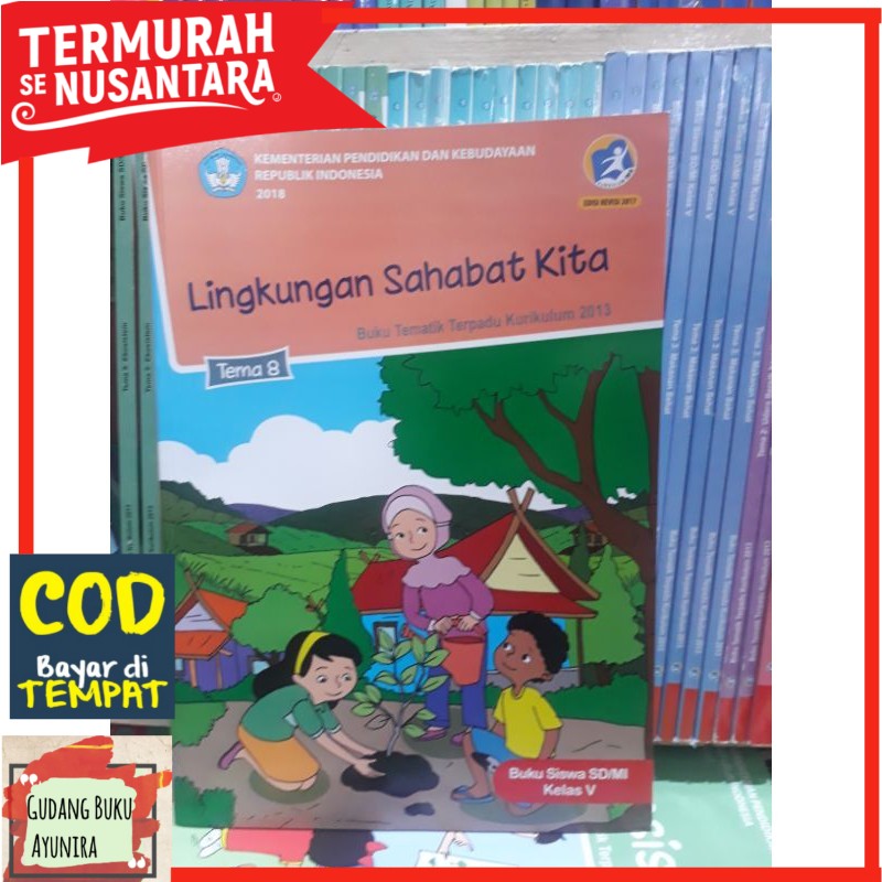 Jual Buku Siswa Sd Mi Kelas 5 Tema 8 Lingkungan Sahabat Kita Kurikulum