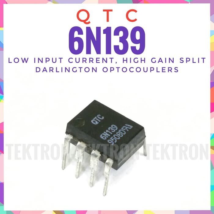 Jual QTC 6N139 Optocoupler opto Darlington Output Transistor Shopee