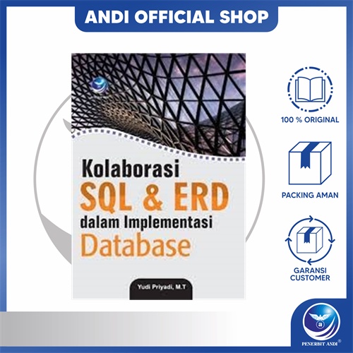 Jual Penerbit Andi - Buku Kolaborasi SQL Dan ERD Dalam Implementasi ...