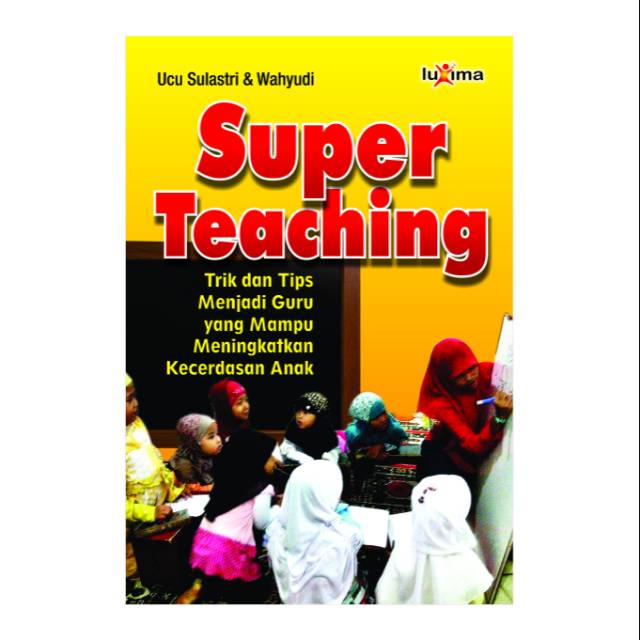 Jual Buku Pengayaan Guru Super Teaching | Shopee Indonesia