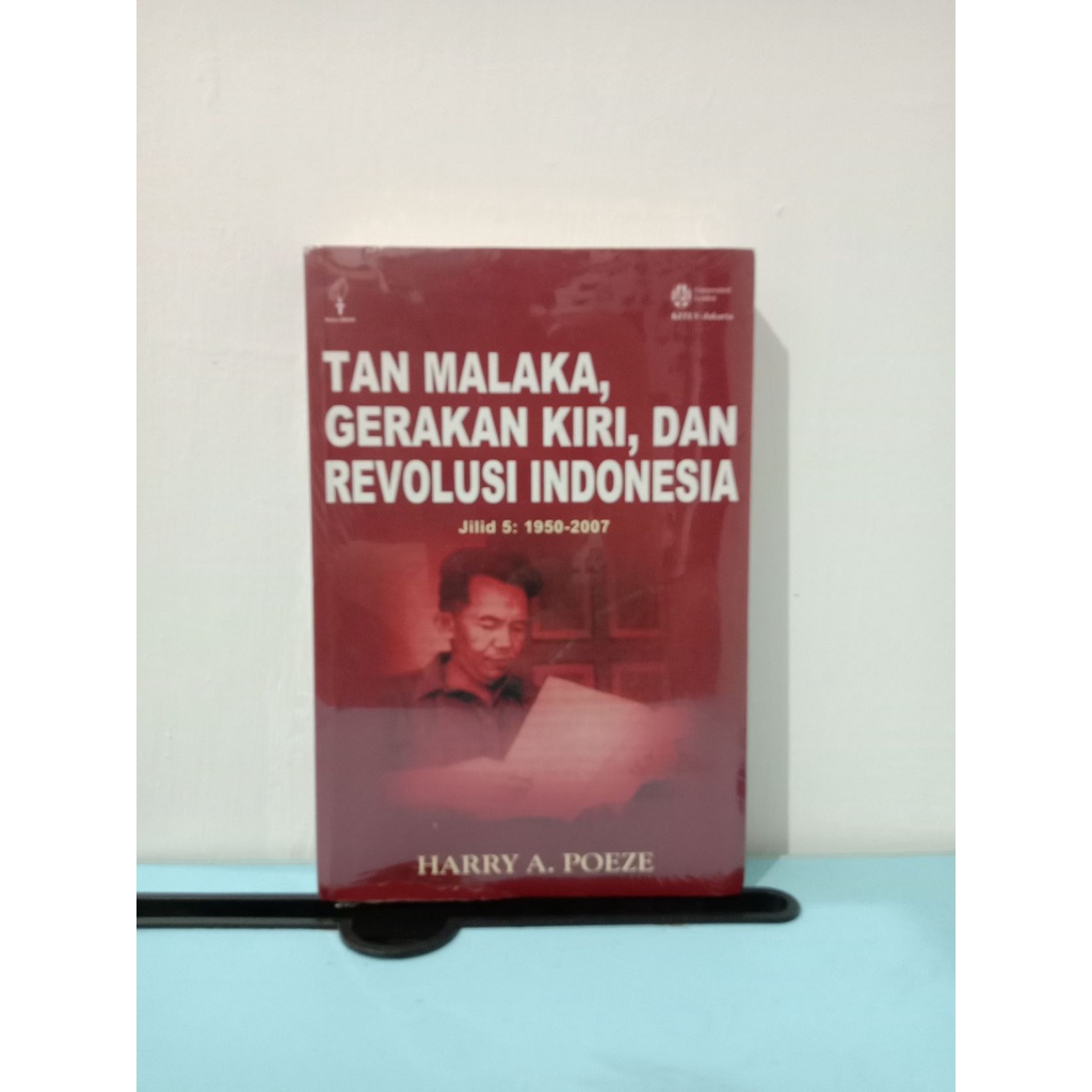 Jual Tan Malaka, Gerakan Kiri, dan Revolusi Indonesia Jilid 5 (ASLI ...