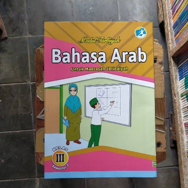 Jual Modul Tarbiyah Bahasa Arab MI Kelas 3 Semester 2 Kurtilas | Shopee ...