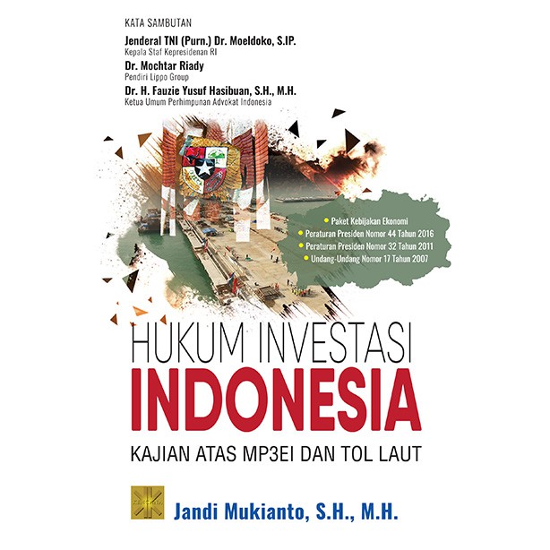 Jual BUKU HUKUM INVESTASI INDONESIA - Jandi Mukianto, S.H., M.H. (BUKU