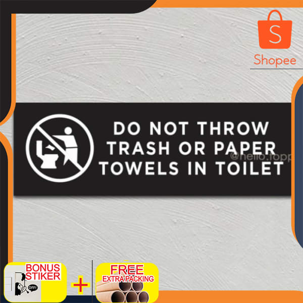Jual Do Not Throw Trash Sign Label acrylik Stiker Cuting & Stiker ...