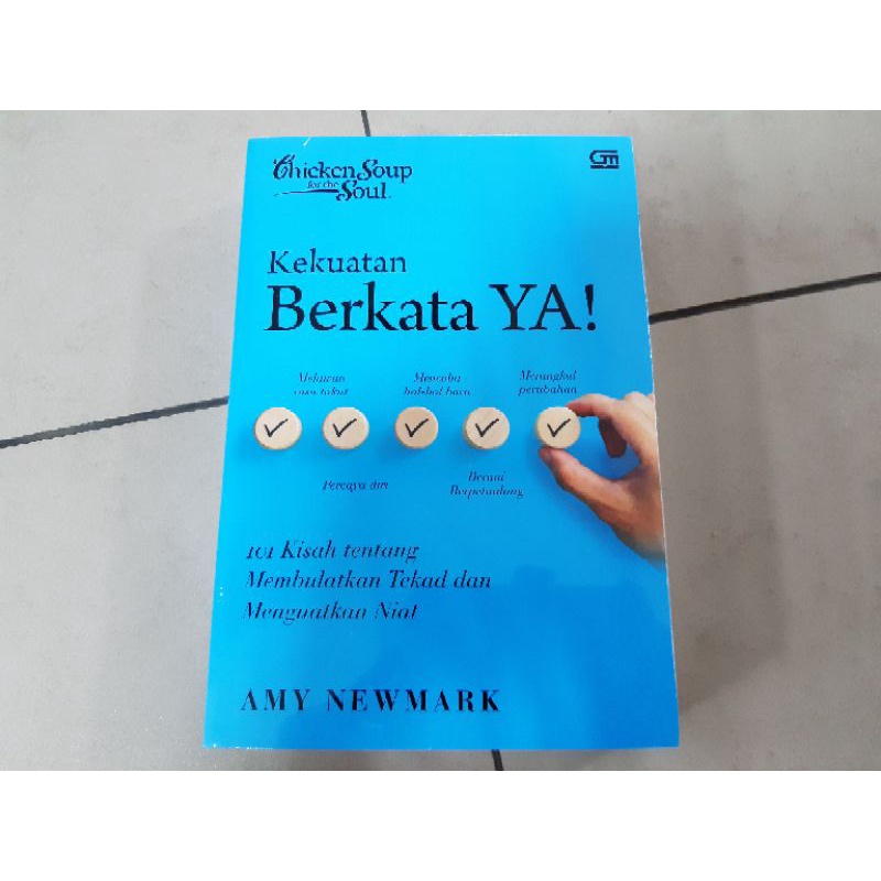 Jual Buku Chicken Soup for the Soul: Kekuatan Berkata Ya! - Amy Newmark ...