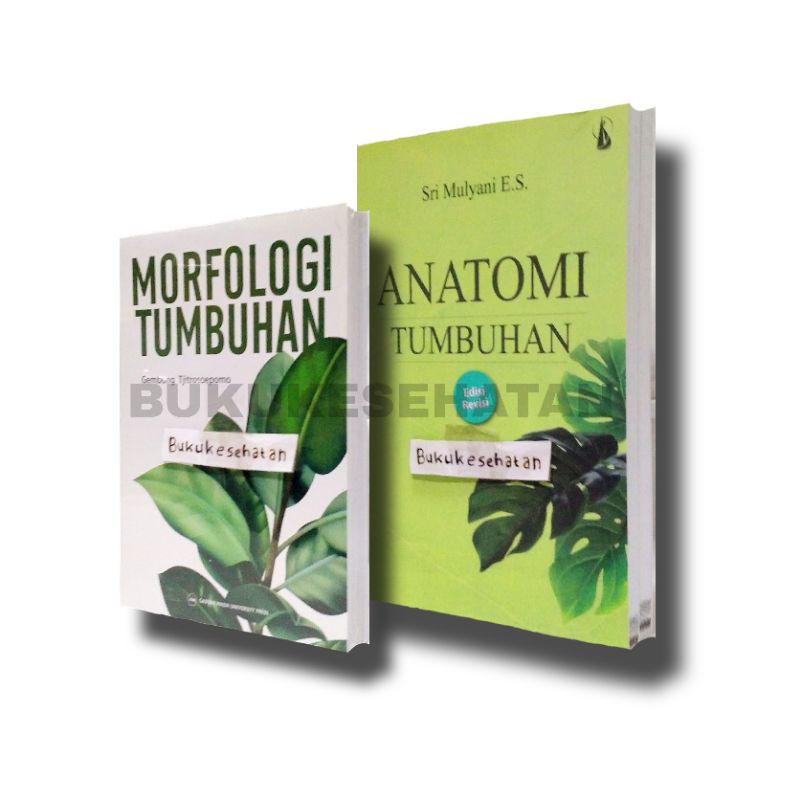 Jual PAKET 2 BUKU ANATOMI TUMBUHAN ( Edisi Revisi) Dan ( MORTUM ...