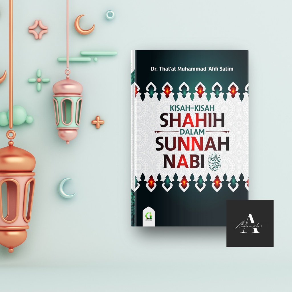 Jual Buku Tentang Kisah-Kisah Shahih Dalam Sunnah Nabi | Shopee Indonesia