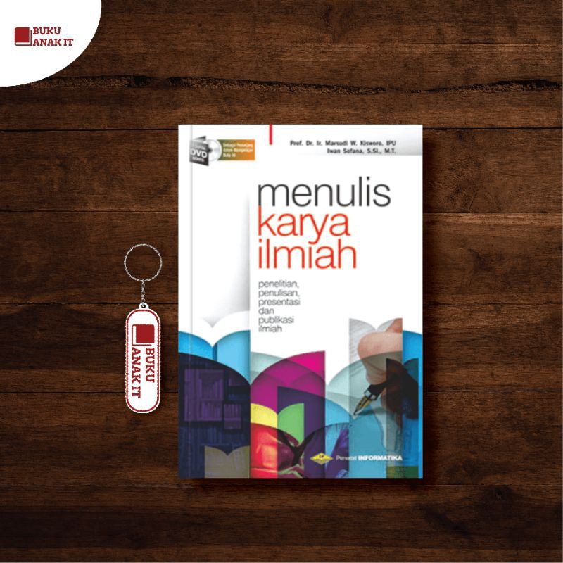 Jual BUKU MENULIS KARYA ILMIAH PENELITIAN, PENULISAN, PRESENTASI, DAN ...