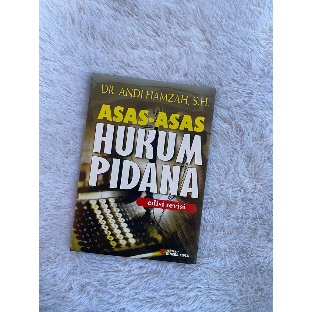 Jual Buku Asas Asas Hukum Pidana Edisi Revisi Andi Hamzah [[sampoerna