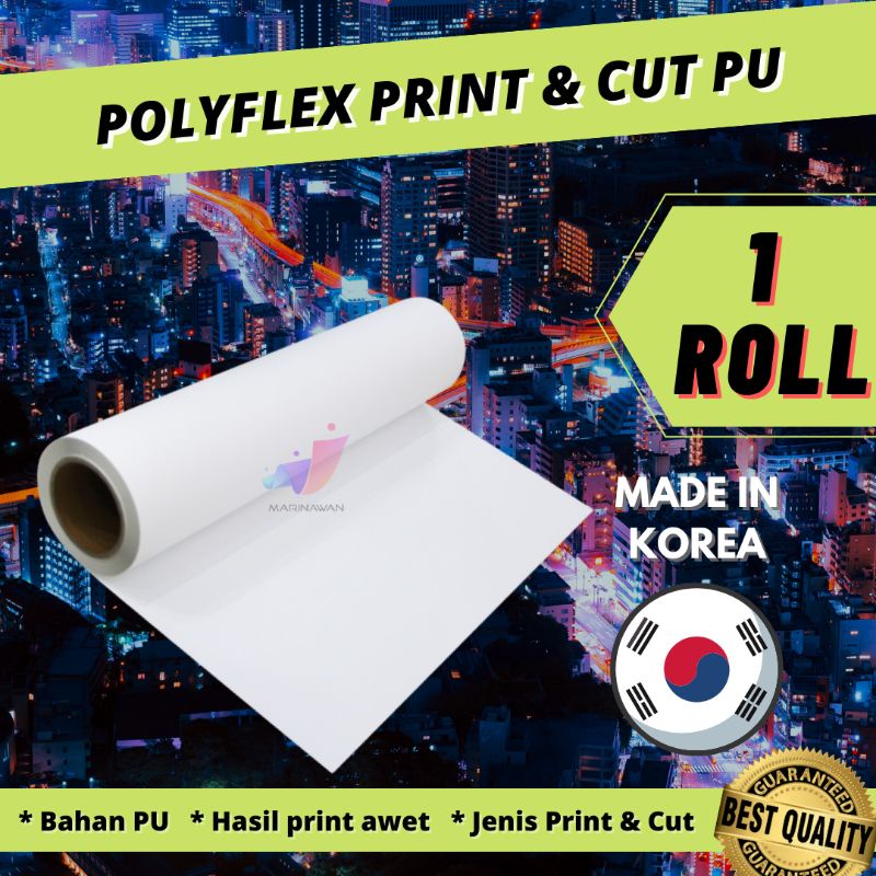 Jual Polyflex Printable PU 1 Roll (25 meter) ORIGINAL KOREA | Shopee ...
