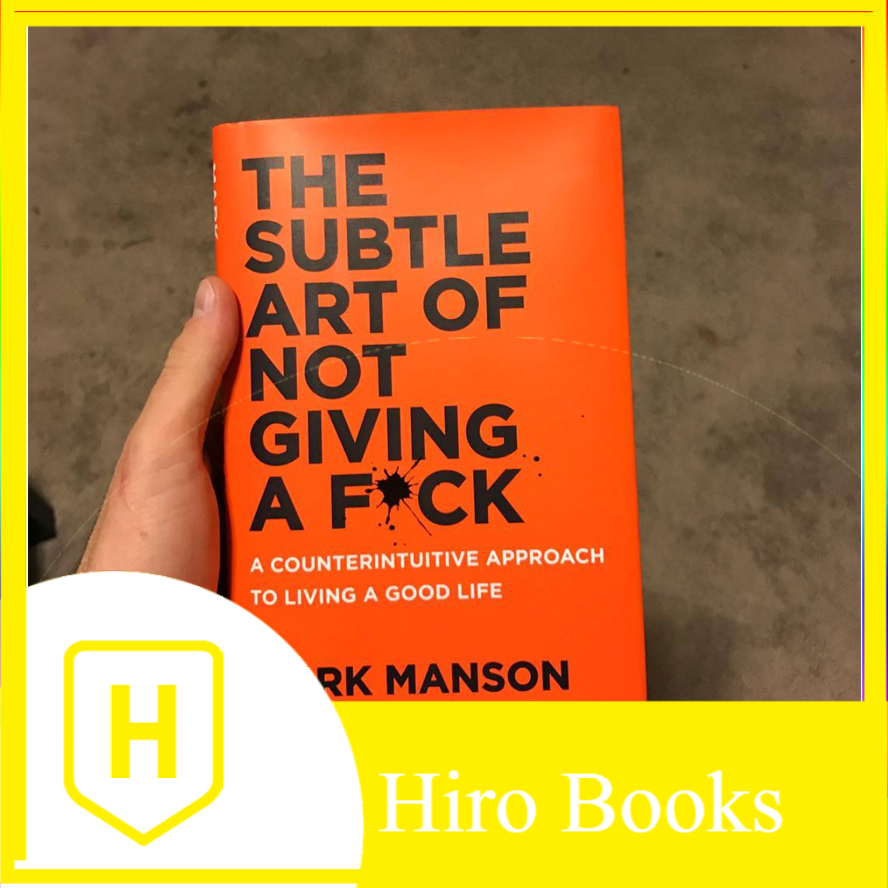 Jual Buku The Subtle art of Not Giving A F*ck - Hiro Books | Shopee ...