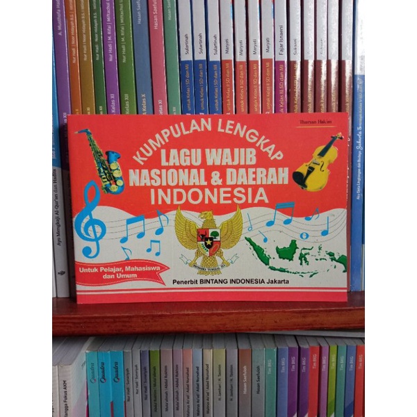 Jual Buku Kumpulan Lengkap Lagu Wajib Nasional Dan Daerah Indonesia