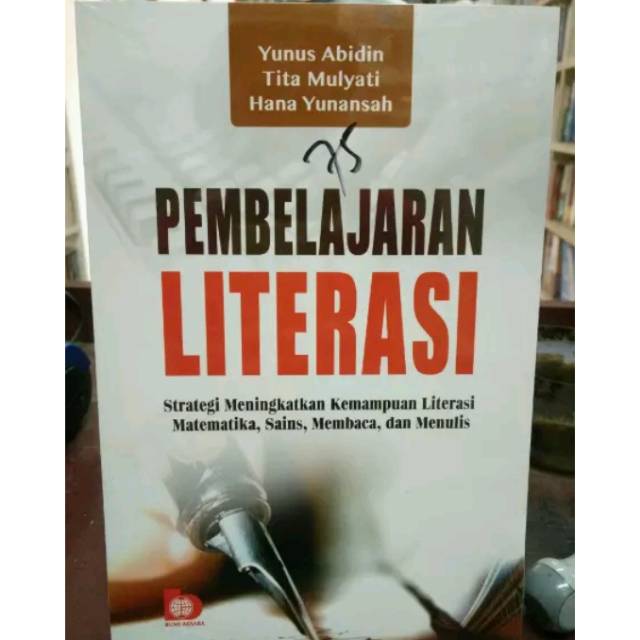 Jual Pembelajaran Literasi Strategi Meningkatkan Kemampuan Literasi ...