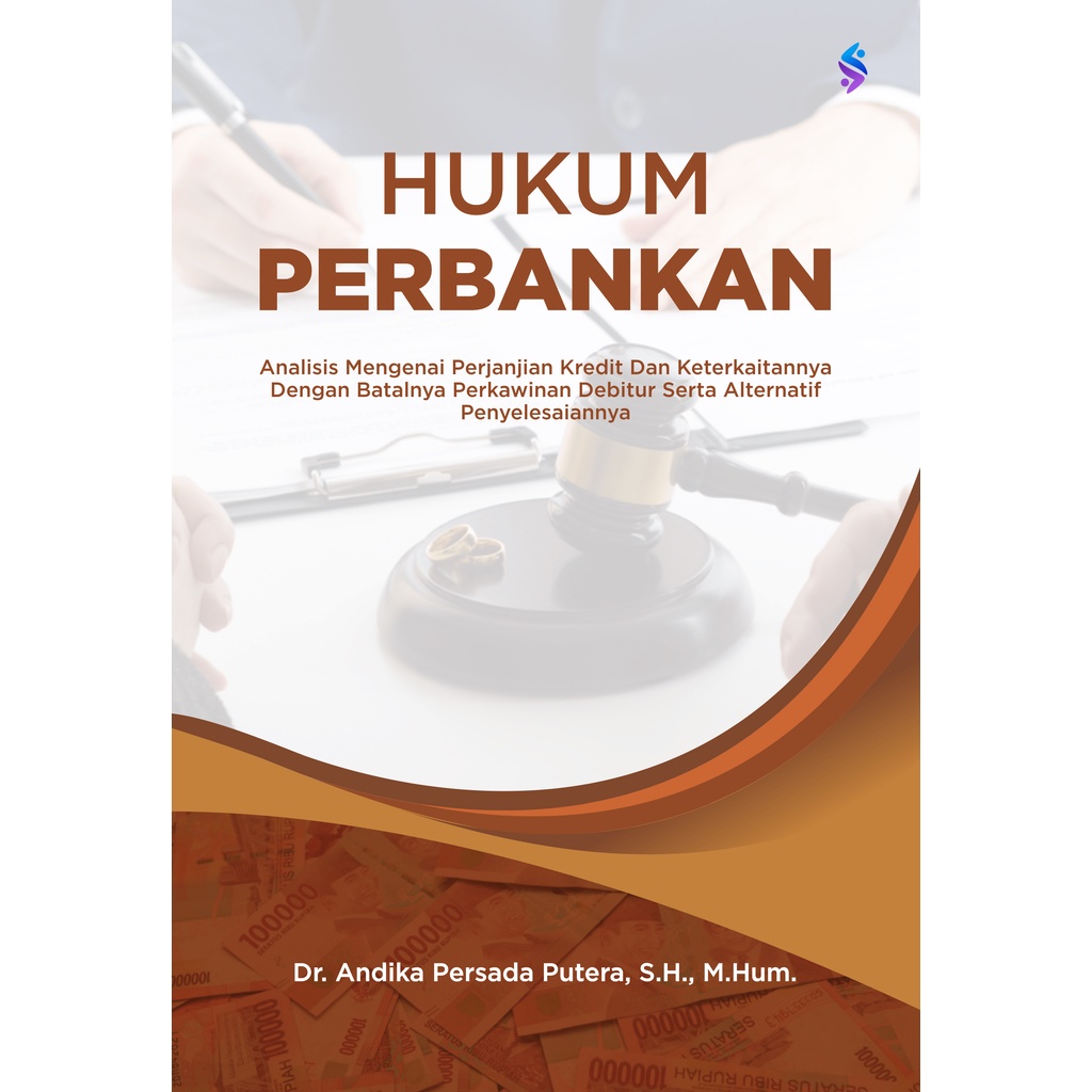 Jual Buku Hukum Perbankan Analisis Mengenai Perjanjian Kredit Dan