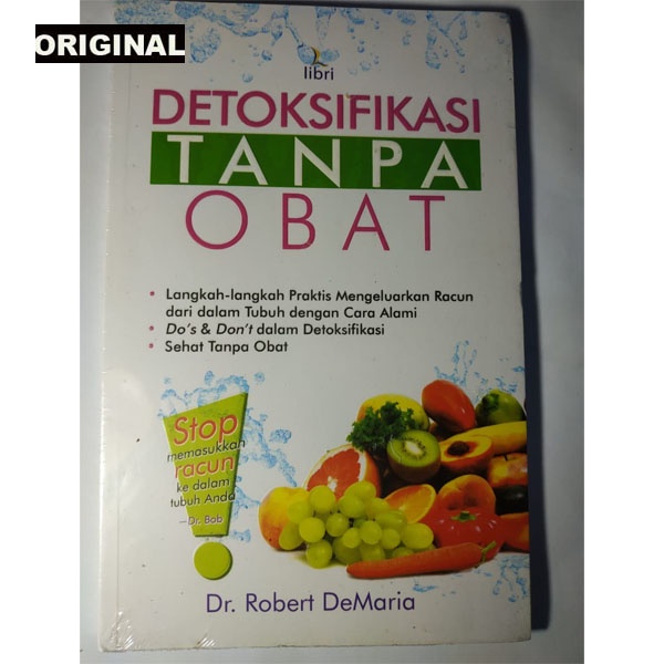 Detoksifikasi Tubuh: Makanan Terbaik untuk Mengeluarkan Racun secara Alami