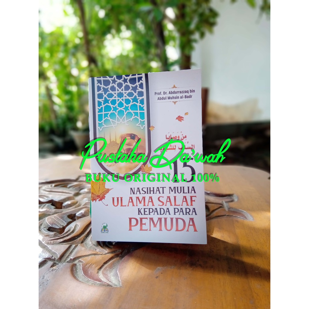 Jual 15 Nasehat/Nasihat Mulia Ulama Salaf Kepada Para Pemuda Buku Saku
