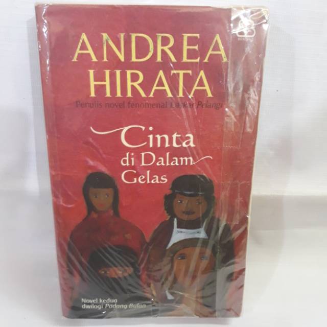 Jual Buku 100 Original Andrea Hirata Cinta Di Dalam Gelas Shopee Indonesia 4698