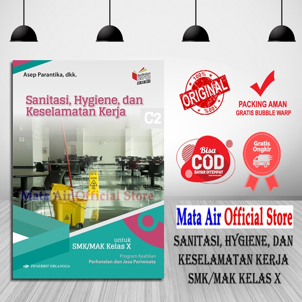 Jual ORIGINAL SANITASI HYGIENE DAN KESELAMATAN KERJA SMK/MAK KELAS X ...