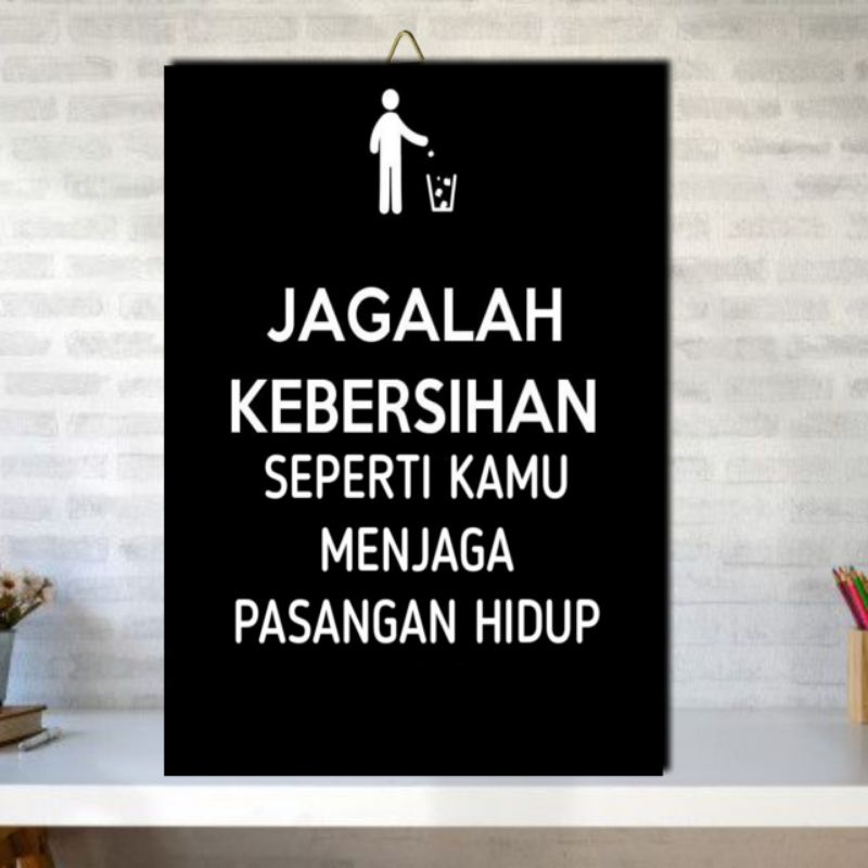 Jual POSTER JAGALAH KEBERSIHAN FRAME KAYU PAJANGAN DINDING Shopee Indonesia