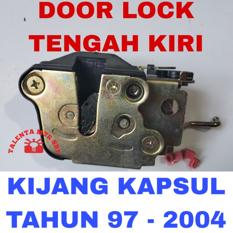 Jual Door Lock Pintu Tengah Kiri Kijang Kapsul Tahun Dor Lok