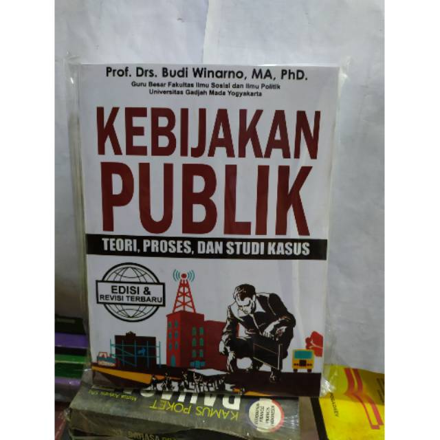 Jual KEBIJAKAN PUBLIK Prof. Budi Winarno | Shopee Indonesia