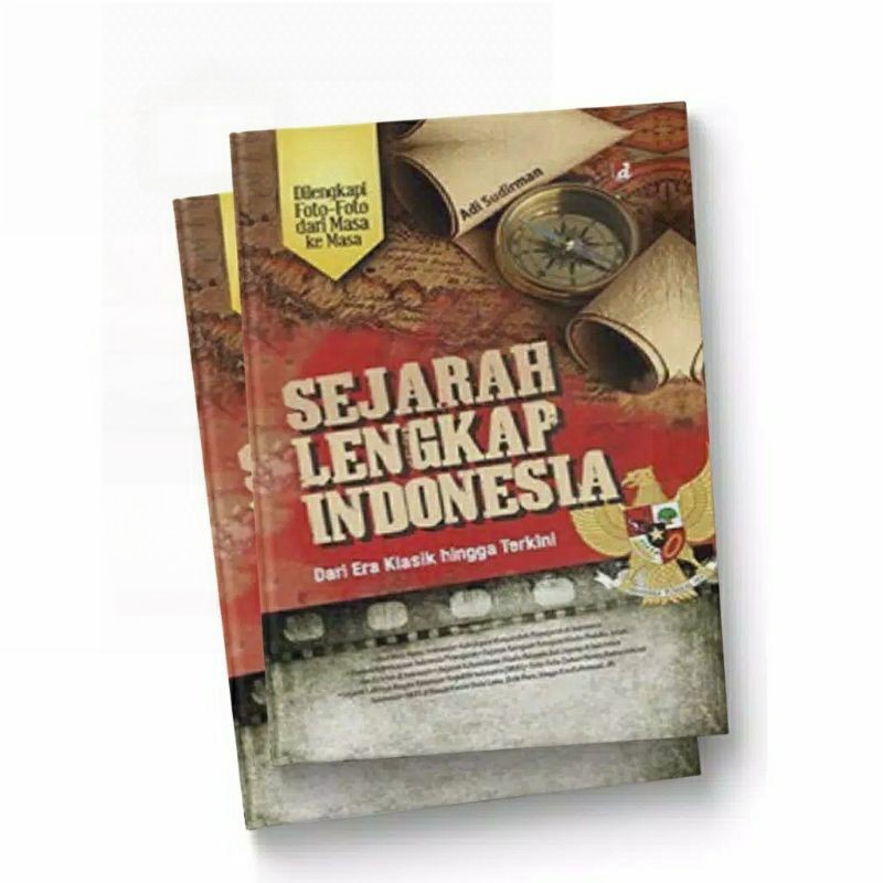 Jual Buku Sejarah Lengkap Indonesia Dari Era Klasik Hingga Terkini ...