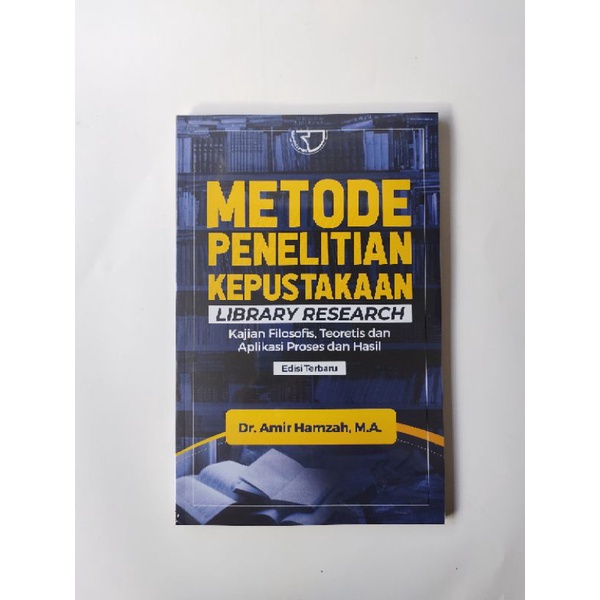 Jual Metode Penelitian Kepustakaan Library Research Kajian Filosofis ...