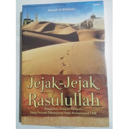 Jual jejak jejak rasulullah keajaiban tempat tempat yang pernah ...