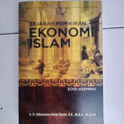 Jual Sejarah Pemikiran Ekonomi Islam Edisi Ke-4 | Shopee Indonesia