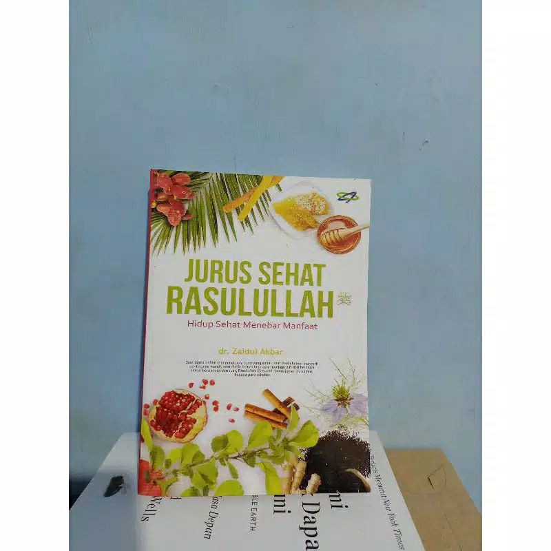 Jual Jurus Sehat Rasulullah Dr Zaidul Akbar Shopee Indonesia 6665