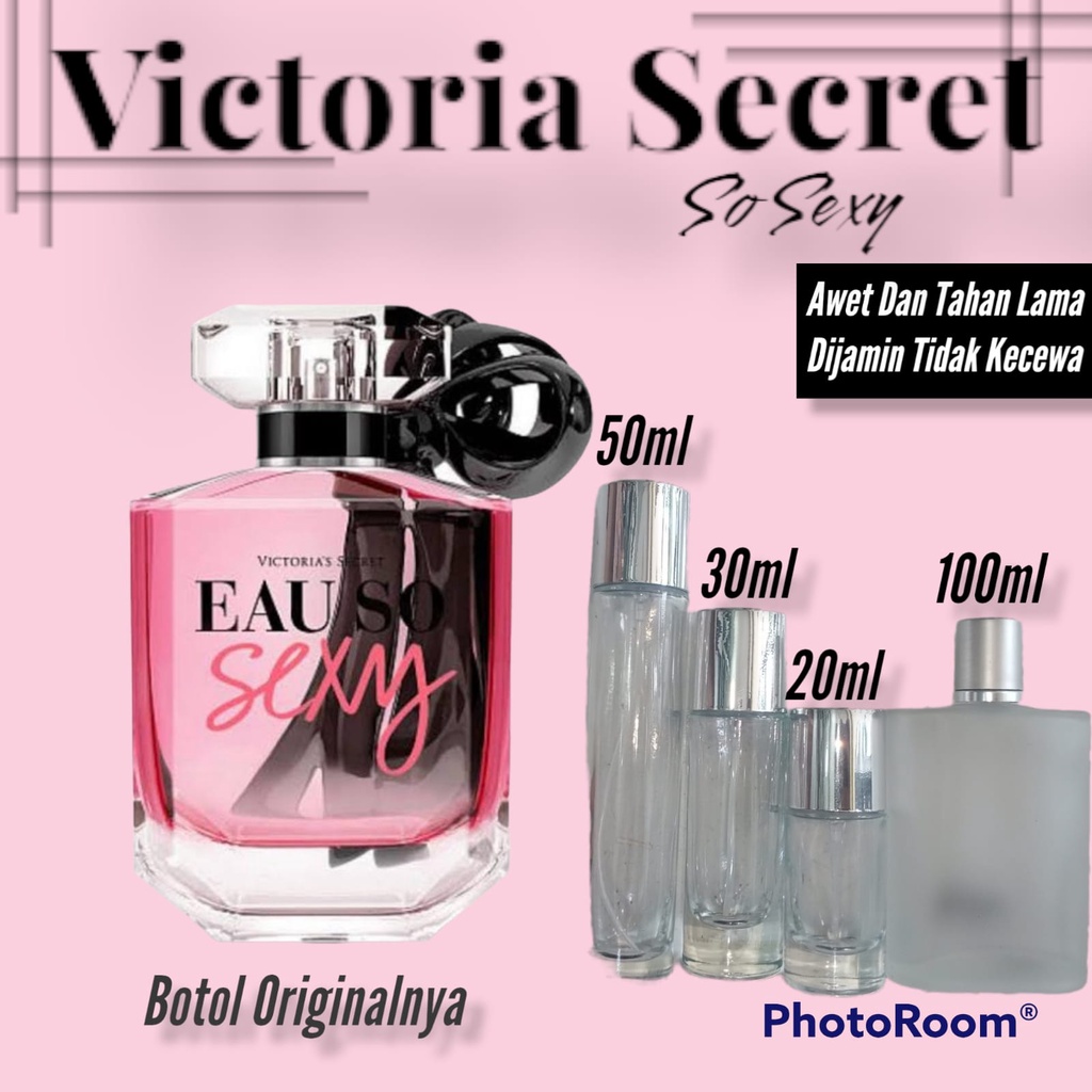 Jual Parfum Victoria So Sexy Refill Super Awet Dan Tahan Lama Shopee