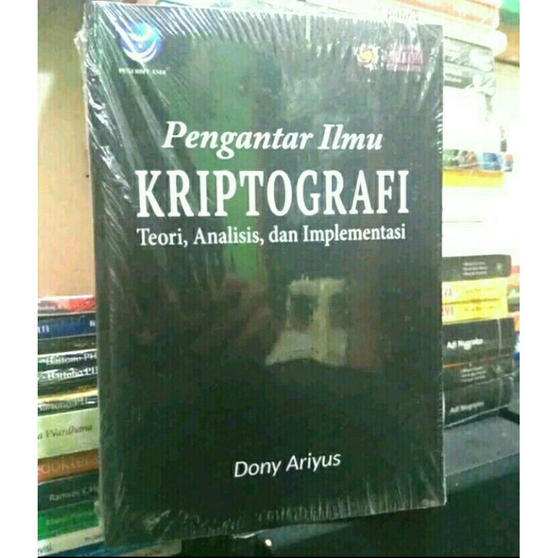 Jual Pengantar Ilmu Kriptografi Teori Analisis Dan Implementasi ...