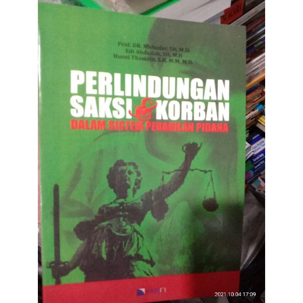 Jual PERLINDUNGAN SAKSI DAN KORBAN DALAM SISTEM PERADILAN PIDANA DI ...