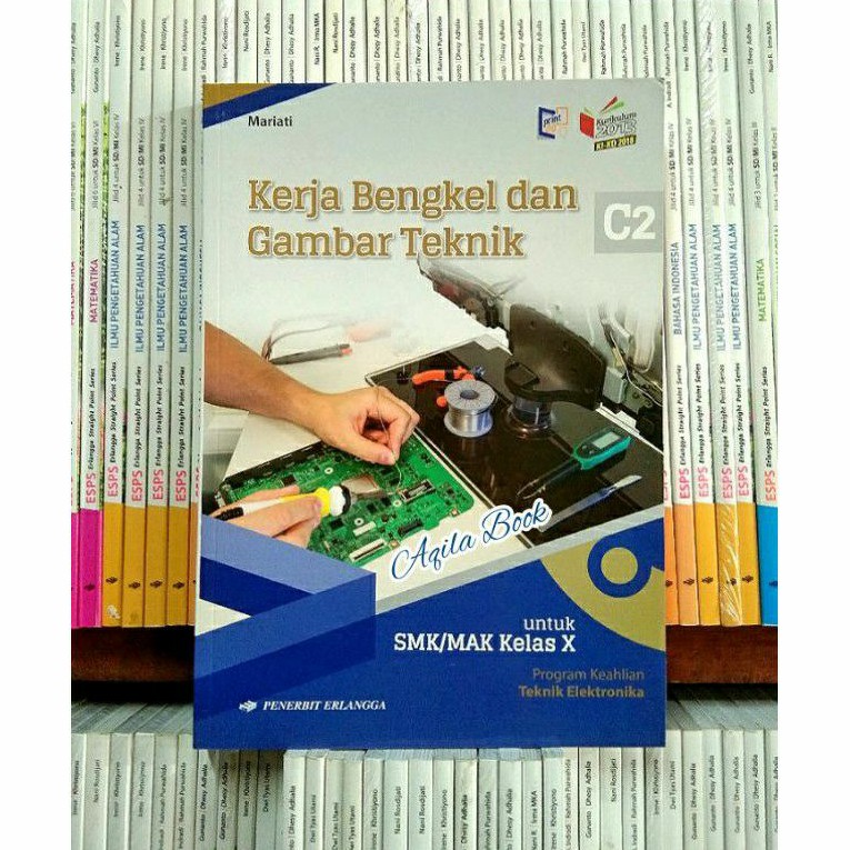 Jual Buku Kerja Bengkel Dan Gambar Teknik SMK/MAK Kelas X (10) Edisi KI ...