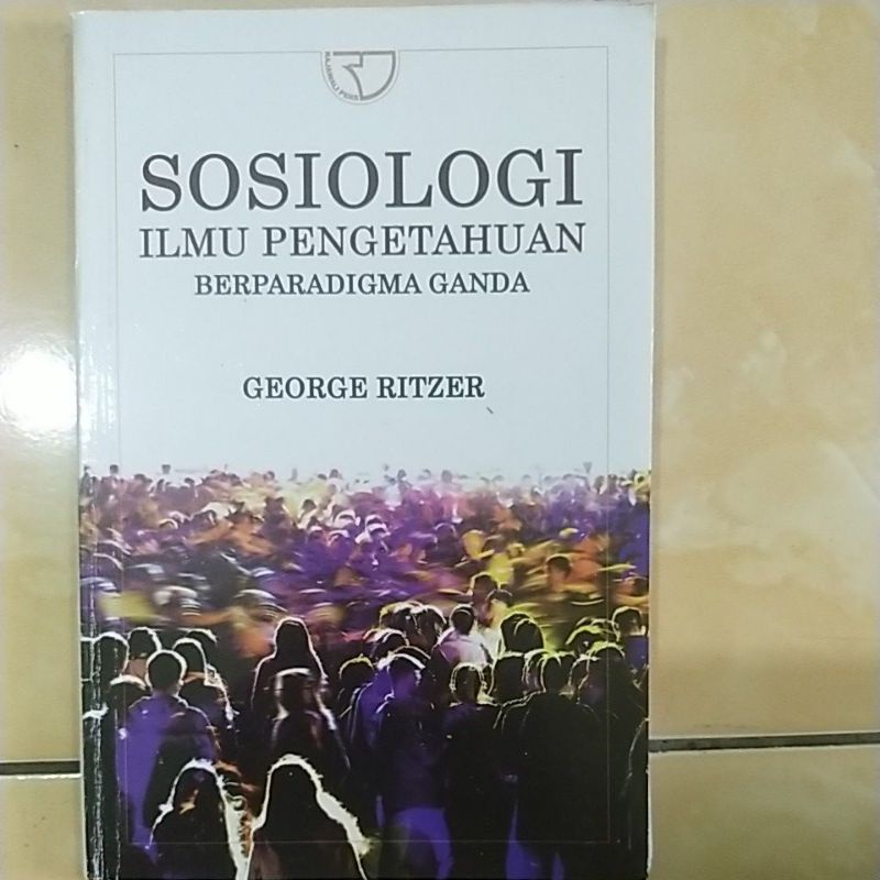 Jual Sosiologi Ilmu Pengetahuan Berparadigma Ganda | Shopee Indonesia